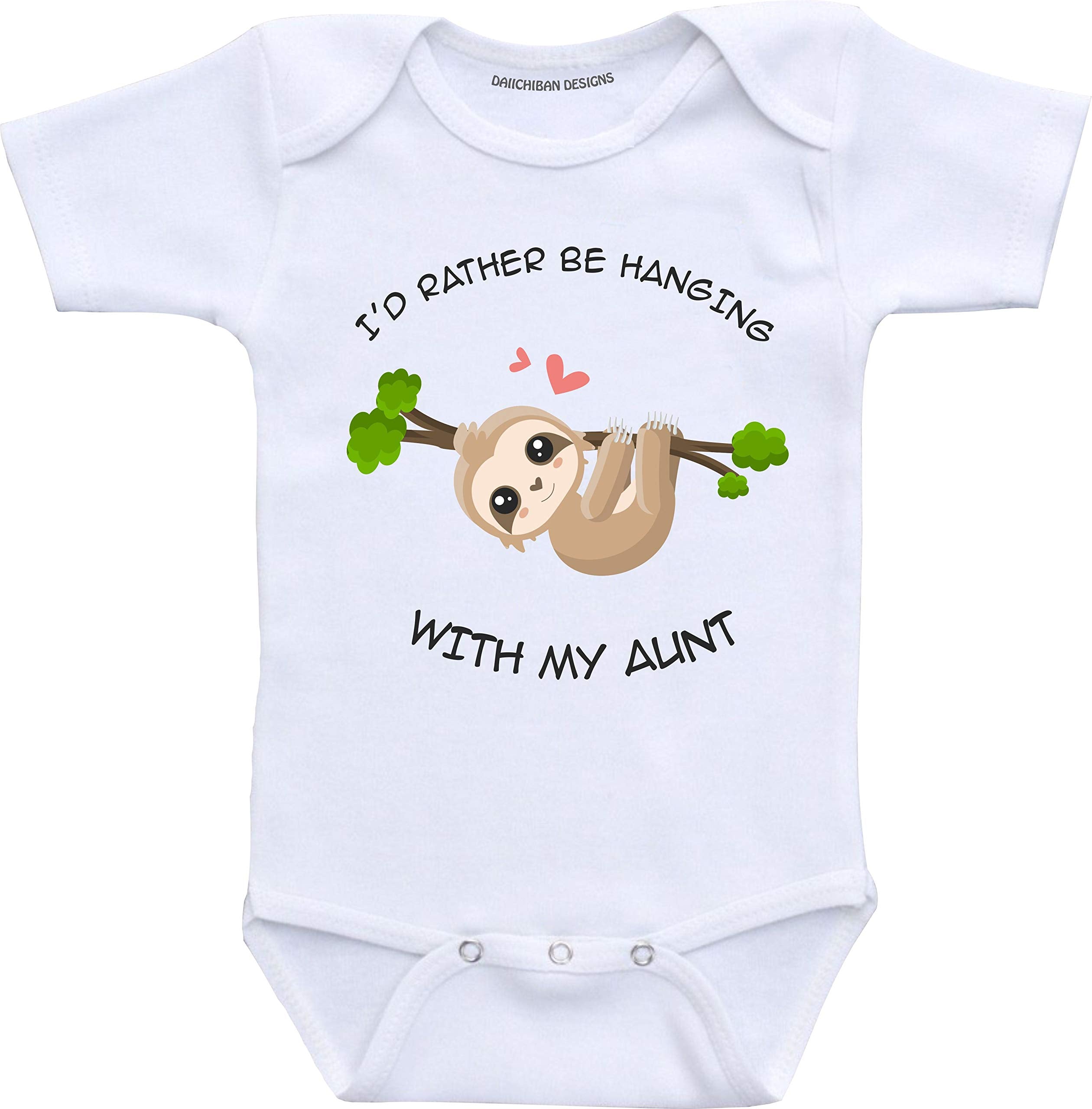 Daiichiban Designs I'd Rather be Hanging with My Aunt Baby Clothes Infant Creeper