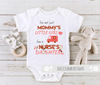 Daiichiban Designs My Mommy is a Nurse Baby Clothes