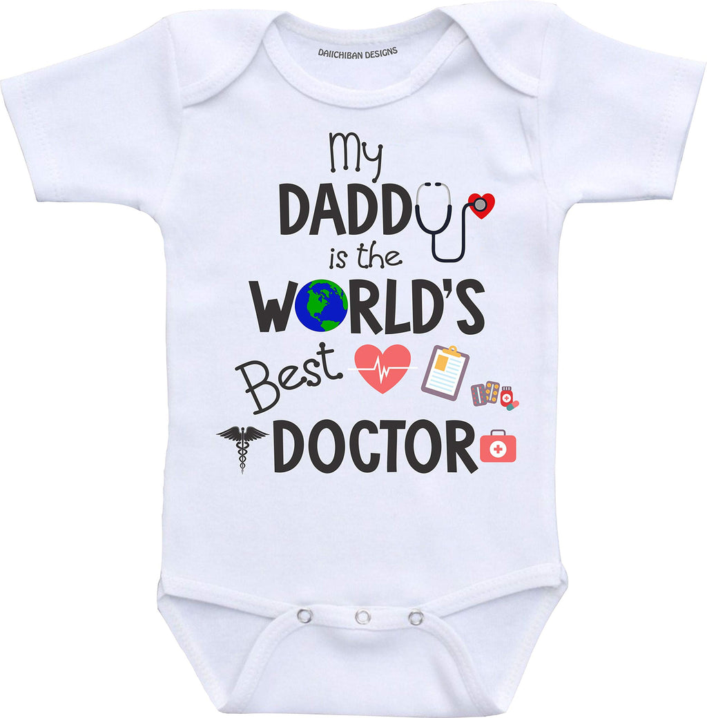 My Daddy is the Worlds Best Doctor Baby Clothes