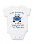 Daiichiban Designs Police Baby Bodysuit – “Pack My Diapers, I’m Going Crimefighting with Daddy” – Funny Police Baby Outfit