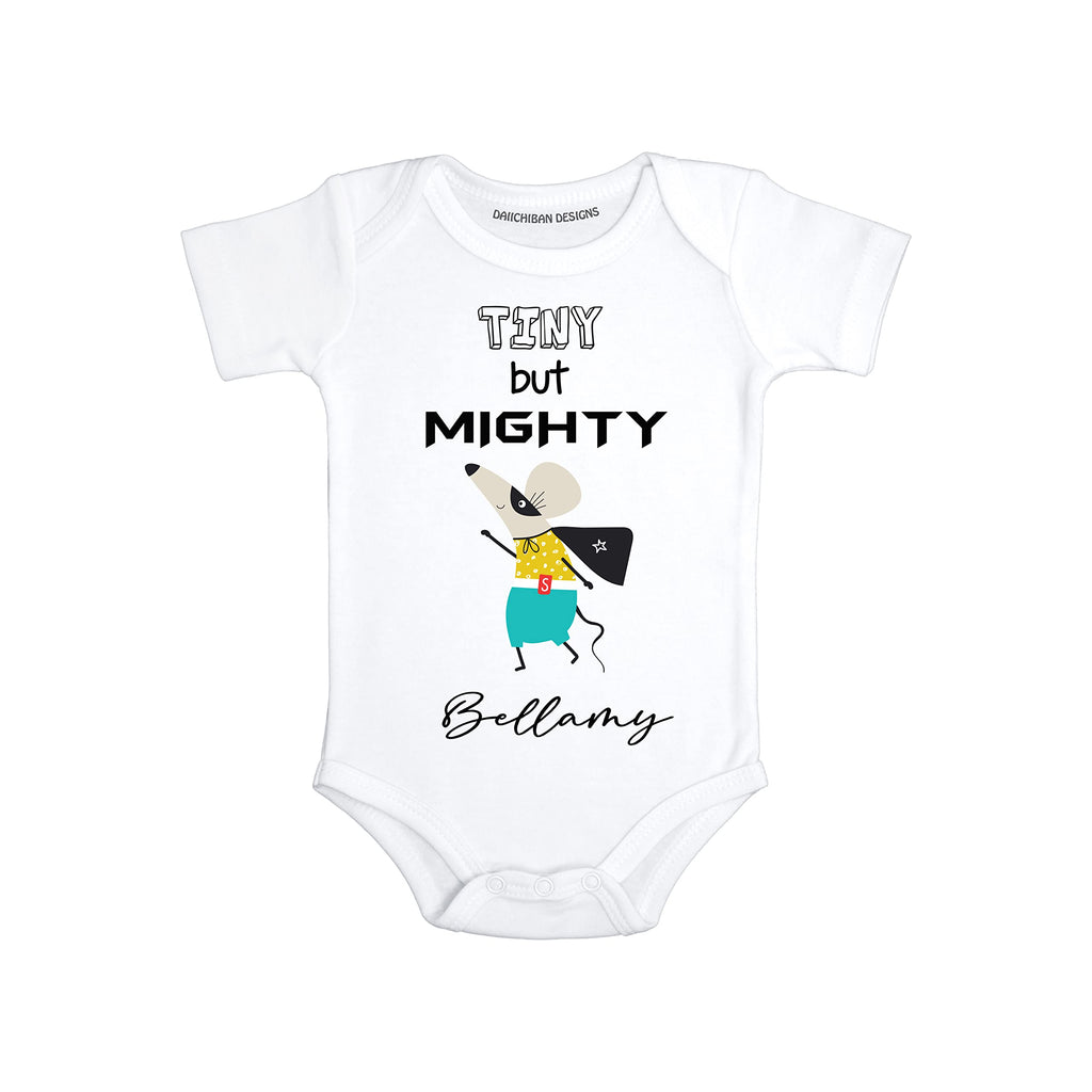 Daiichiban Designs Tiny but mighty Personalized baby gifts with names Funny baby clothes