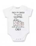 Personalized Grandma baby clothes Pack my diaper I'm going shopping with Grandma