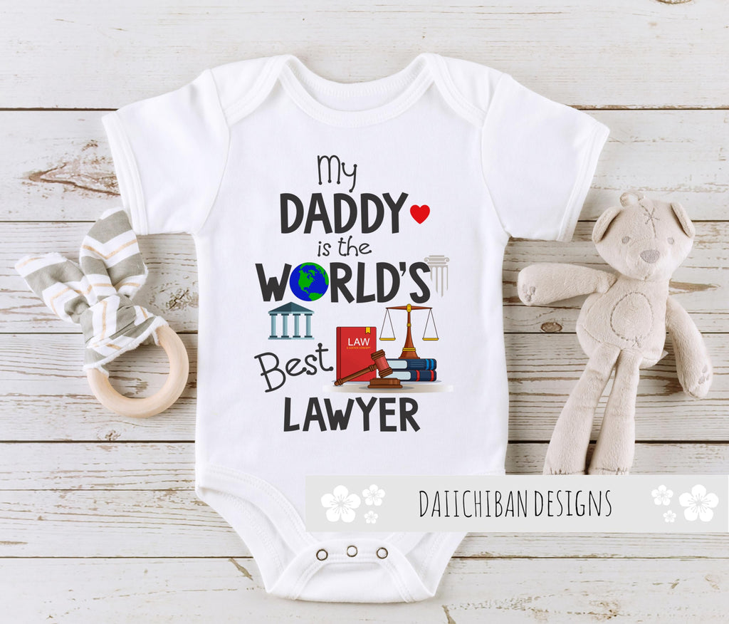 Daiichiban Designs Daddy is a Lawyer Baby Clothes Attorney Baby Gift Romper Bodysuit