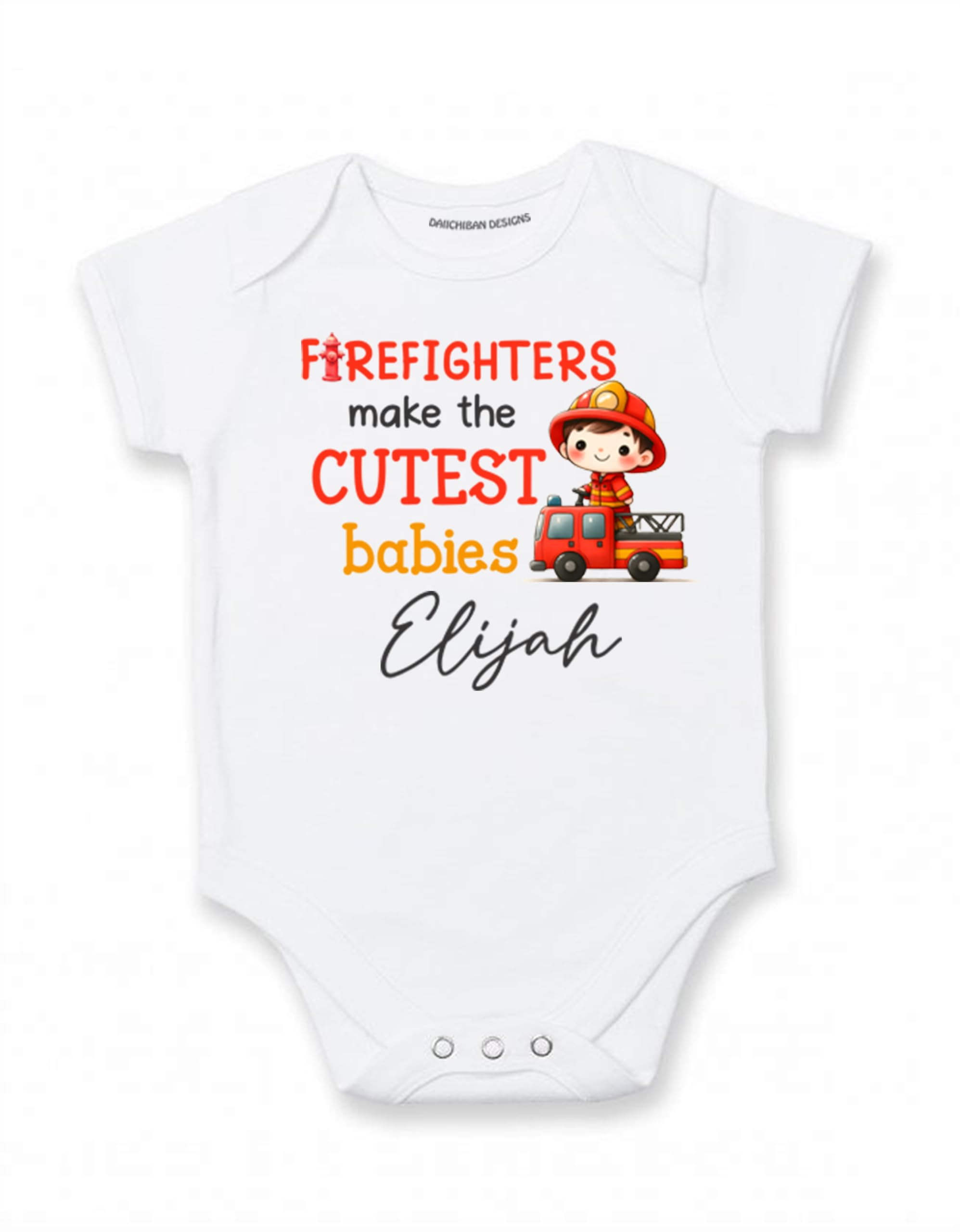 Daiichiban Designs Personalized Firefighter Baby Bodysuit – “Firefighters Make the Cutest Babies” with Custom Name