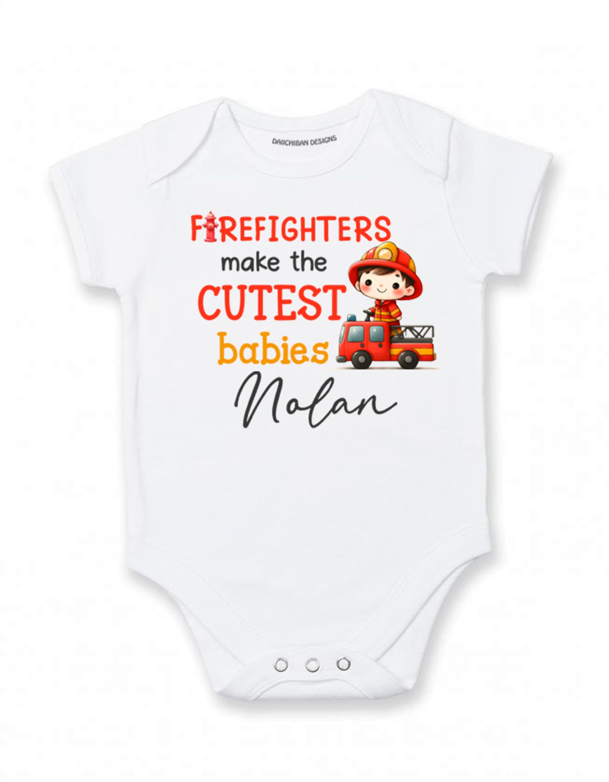Daiichiban Designs Personalized Firefighter Baby Bodysuit – “Firefighters Make the Cutest Babies” with Custom Name