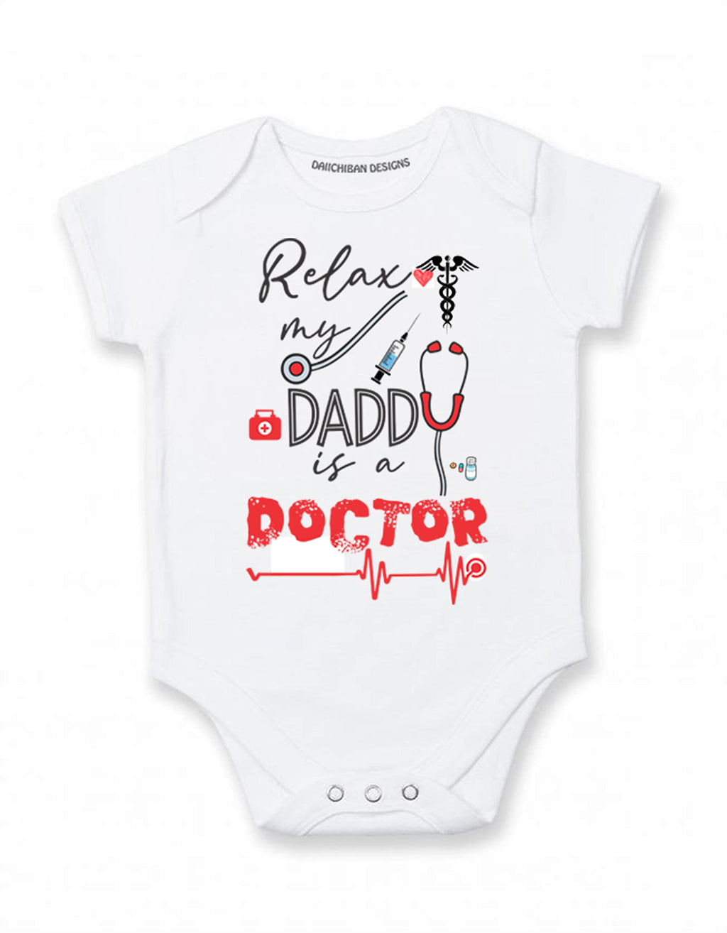My Daddy is a Doctor baby clothes Dad doctor gifts