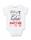 Relax my Aunt is a doctor baby clothes