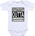 Straight Outta Quarantine Funny Baby boy Gifts Infant Bodysuits