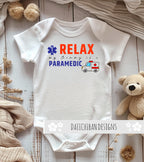 Relax my Mommy is a Paramedic baby outift My mommy saves lives baby clothes