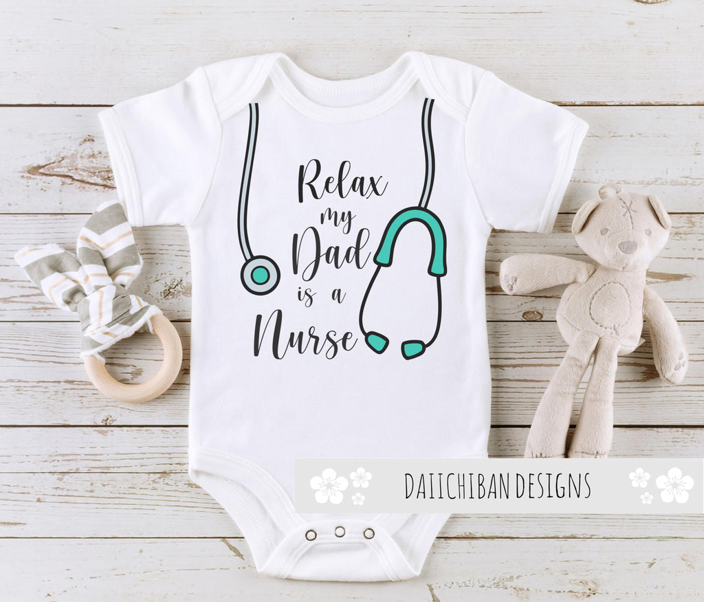 Daiichiban Designs My Daddy is a Nurse baby clothes