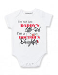 DAIICHIBANdesigns Doctor baby clothes I'm not just Daddy's Little Girl I'm a Doctor's daughter