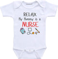 Daiichiban Designs Relax my mommy is a nurse baby outfit son daughter is a nurse mom gifts