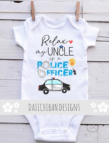 Relax my uncle is a police officer baby gifts police uncle baby clothes