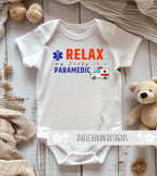 Daiichiban Designs EMT Baby Bodysuit – “Relax My Daddy is an EMT” – Paramedic Dad baby clothes