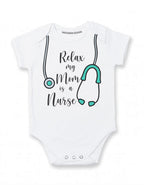 Daiichiban Designs My Mom is a nurse baby clothes
