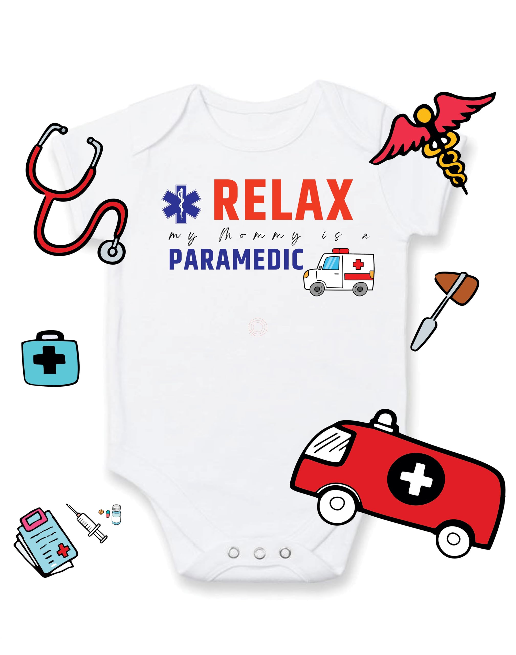 Relax my Mommy is a Paramedic baby outift My mommy saves lives baby clothes