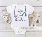 Daiichiban Designs My mom is a doctor baby clothes