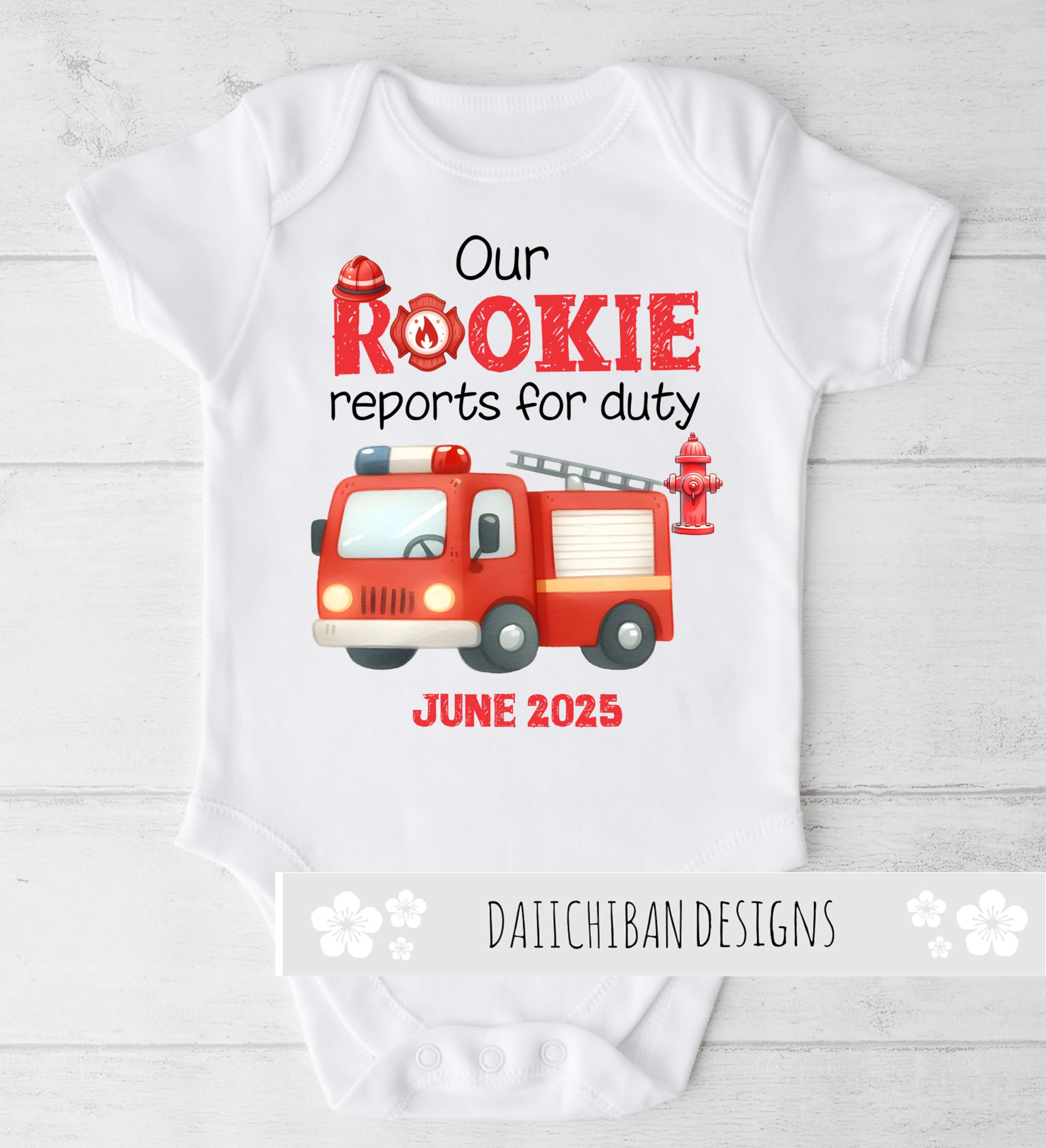 Daiichiban Designs Firefighter Pregnancy Announcement Baby Bodysuit – “Our Rookie Reports for Duty” with Custom Date