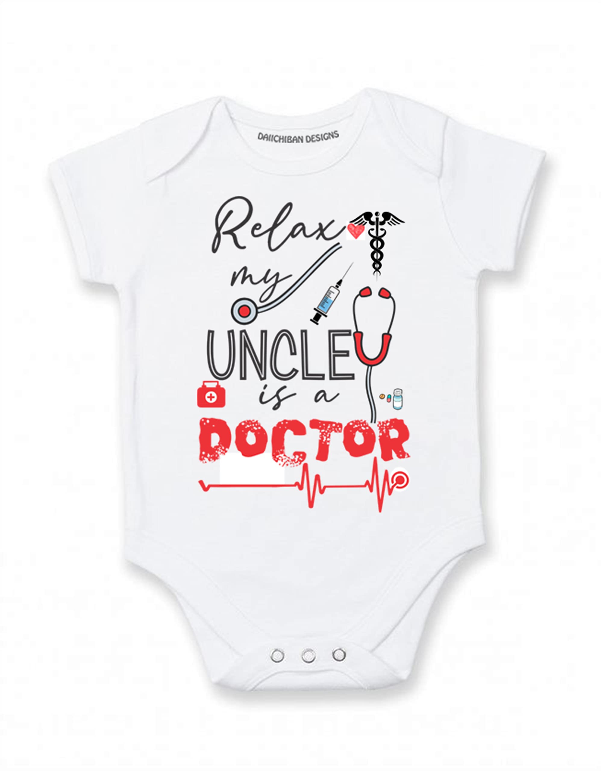 Relax my Uncle is a doctor baby gifts