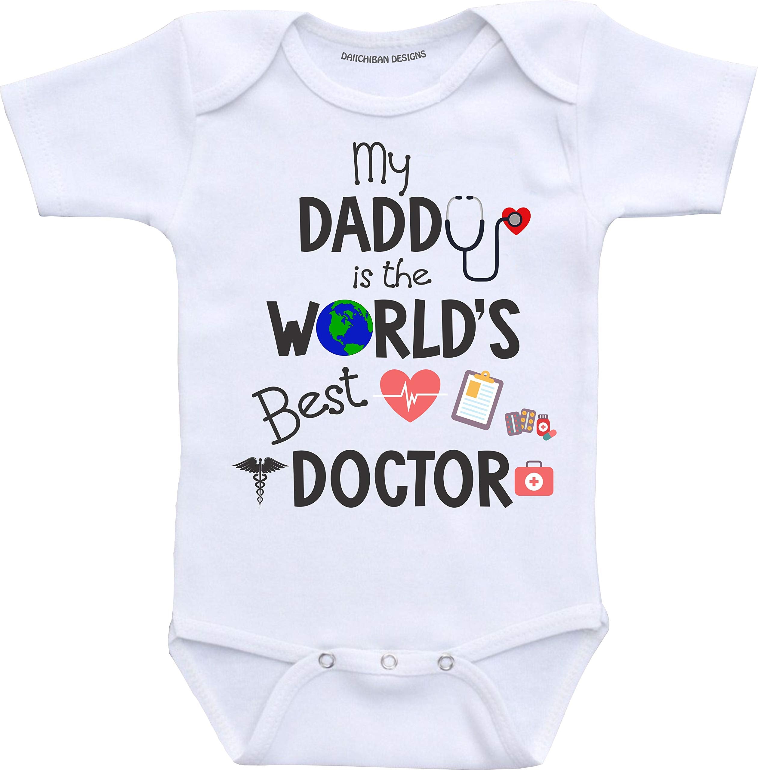 My Daddy is the Worlds Best Doctor Baby Clothes
